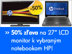 50% z�ava na 27� LCD monitor k vybran�m notebookom HP!
