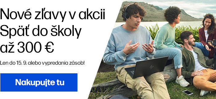 Nové zľavy v akcii Späť do školy až 300 € len do 15. 9.!